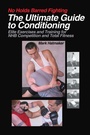 Cover: No Holds Barred Fighting: The Ultimate Guide to Conditioning - Tracks Publishing,U.S.