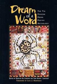 Enlarge image Cover: Dream of a Word - Tia Chucha Press