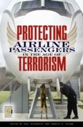 Cover: Protecting Airline Passengers in the Age of Terrorism - Praeger Publishers Inc
