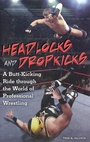 Cover: Headlocks and Dropkicks - Praeger Publishers Inc