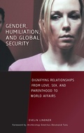 Cover: Gender, Humiliation, and Global Security - Praeger Publishers Inc