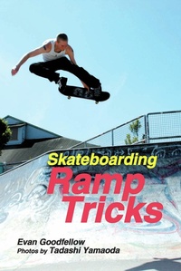 Abbildung von: Skateboarding: Ramp Tricks - Tracks Publishing