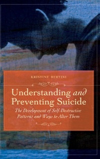 Enlarge image Cover: Understanding and Preventing Suicide - Praeger Publishers Inc