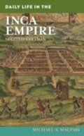 Cover: Daily Life in the Inca Empire - Greenwood Press