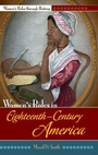 Cover: Women's Roles in Eighteenth-Century America - Greenwood Press