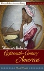 Cover: Women's Roles in Eighteenth-Century America - Greenwood Press