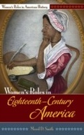 Cover: Women's Roles in Eighteenth-Century America - Greenwood Press