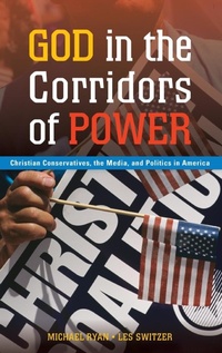 Enlarge image Cover: God in the Corridors of Power - Praeger Publishers Inc