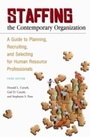 Cover: Staffing the Contemporary Organization - Praeger Publishers Inc