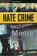 Cover: Hate Crime in the Media - Praeger Publishers Inc
