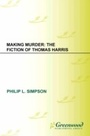 Cover: Making Murder - Praeger Publishers Inc