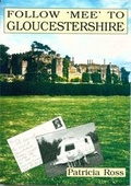 Cover: Follow 'mee' to Gloucestershire - The King's England Press