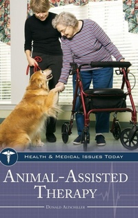 Enlarge image Cover: Animal-Assisted Therapy - Greenwood Press