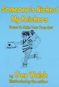 Cover: Someone's Nicked My Knickers - The King's England Press