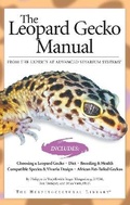 Cover: The Leopard Gecko Manual - Advanced Vivarium Systems Inc.,U.S.