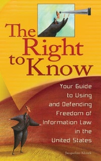 Abbildung von: The Right to Know - Praeger Publishers Inc