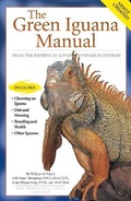 Cover: The Green Iguana Manual - Advanced Vivarium Systems Inc.,U.S.