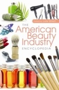 Cover: The American Beauty Industry Encyclopedia - Greenwood Press