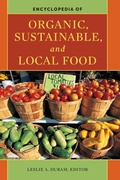 Cover: Encyclopedia of Organic, Sustainable, and Local Food - Greenwood Press