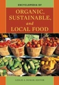 Cover: Encyclopedia of Organic, Sustainable, and Local Food - Greenwood Press