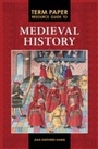 Cover: Term Paper Resource Guide to Medieval History - Greenwood Press