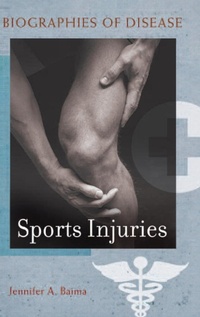 Bild vergrößern Bild: Sports Injuries - Greenwood Press