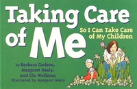 Enlarge image Cover: Taking Care of Me - Parenting Press Incorporated