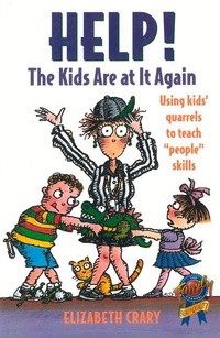 Enlarge image Cover: Help! The Kids Are at It Again - Parenting Press Incorporated
