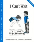 Cover: I Can't Wait - Parenting Press Incorporated