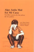 Cover: Algo anda mal en mi casa - Parenting Press Incorporated