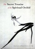 Cover: Secret Treatise of the Spiritual Orchid - Monkey Press