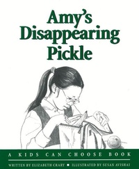 Enlarge image Cover: Amy's Disappearing Pickle - Parenting Press,U.S.
