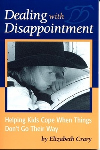 Enlarge image Cover: Dealing with Disappointment - Parenting Press,U.S.