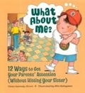 Cover: What About Me? - Parenting Press,U.S.