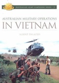 Cover: Australian Military Operations in Vietnam - Australian Military History Publications