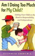 Cover: Am I Doing Too Much for My Child? - Parenting Press,U.S.