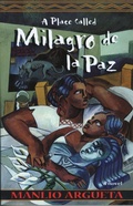 Cover: A Place Called Milagro De La Paz - Curbstone Press,U.S.