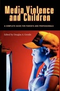 Cover: Media Violence and Children - Praeger Publishers Inc
