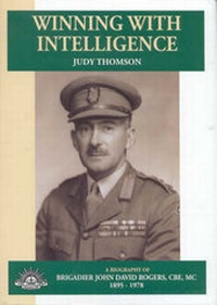 Enlarge image Cover: Winning with Intelligence - Australian Military History Publications