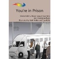 Cover: You're in Prison - Books Beyond Words