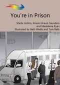 Abbildung von: You're in Prison - Books Beyond Words