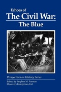 Cover: Echoes of the Civil War: The Blue - History Compass
