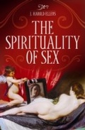 Cover: The Spirituality of Sex - Praeger Publishers Inc