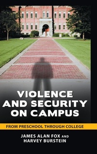 Enlarge image Cover: Violence and Security on Campus - Praeger Publishers Inc