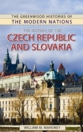 Cover: The History of the Czech Republic and Slovakia - Greenwood Press