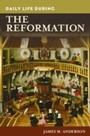 Cover: Daily Life during the Reformation - Greenwood Press