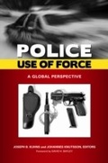 Cover: Police Use of Force - Praeger Publishers Inc