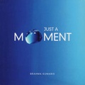 Cover: Just a Moment - Brahma Kumaris Information Services Publications