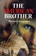 Cover: The American Brother - Hybrid Publishers