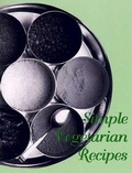 Cover: Simple Vegetarian Recipes - Brahma Kumaris Information Services Publications
